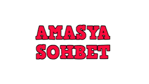 Amasya Sohbet Odaları